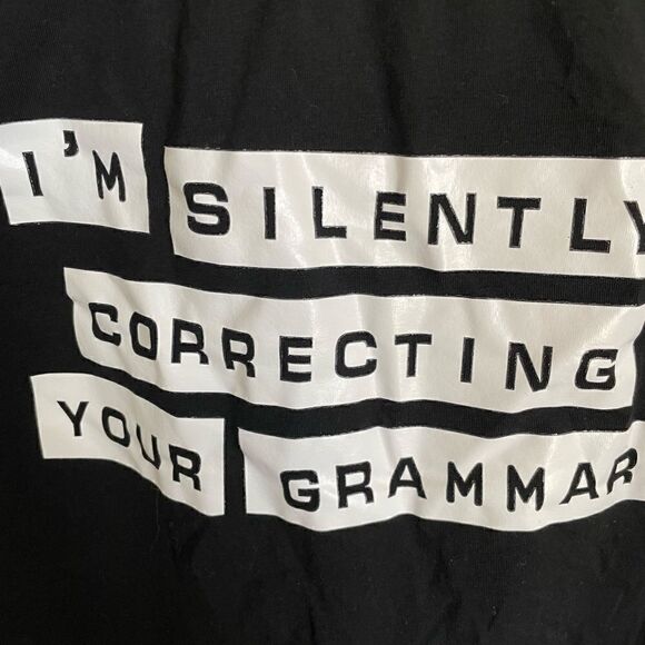 I'm Silently Correcting Your Grammar T-Shirt - Small - Picture 2 of 2